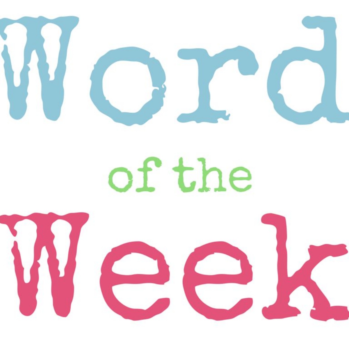 Second word. Word of the week. Слово weeks. Слово неделя картинка. Week Word eps.